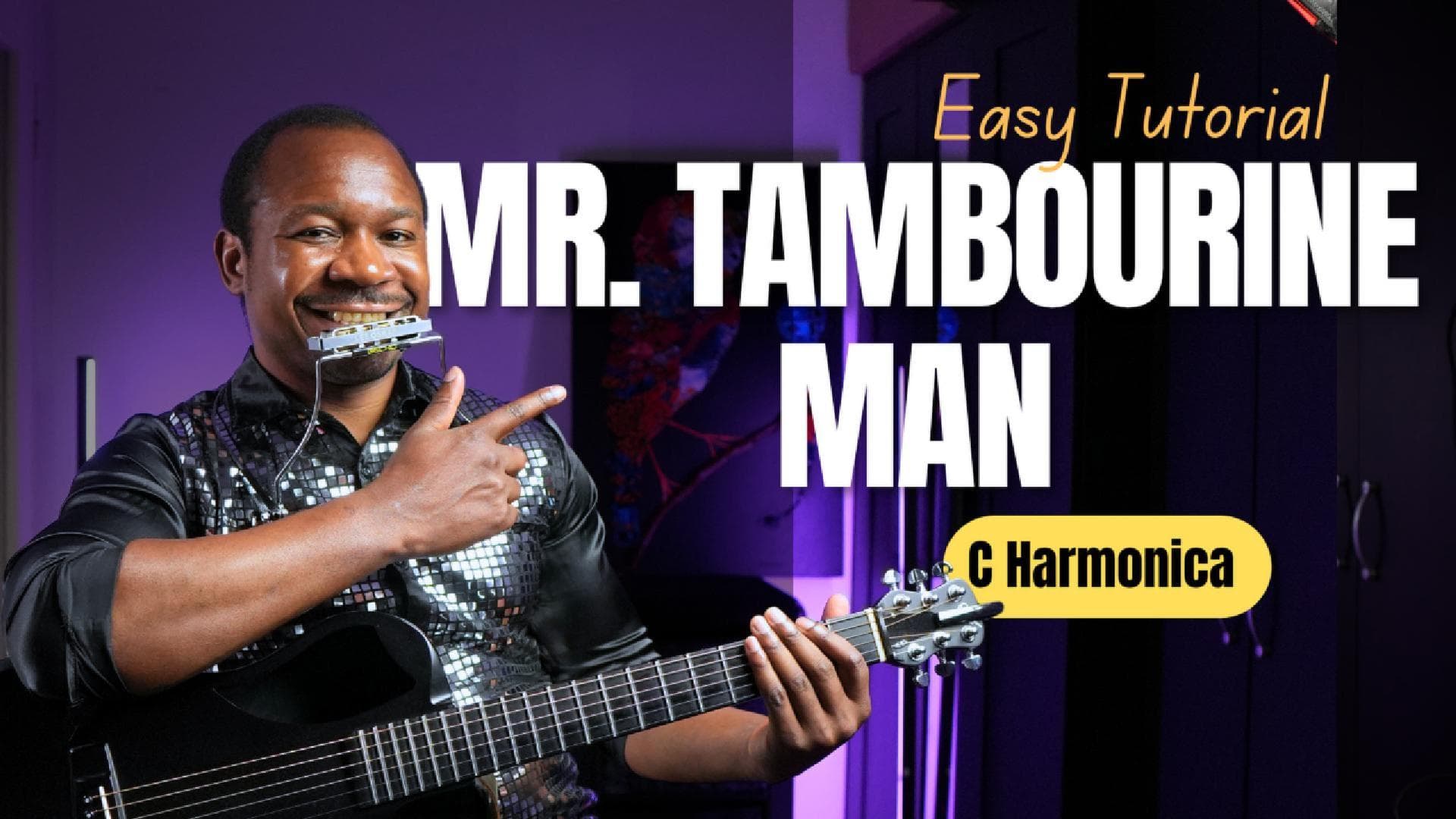 Mr Tambourine Man Harmonica Tabs & Chords